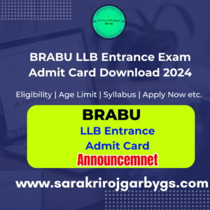 BRABU LLB Entrance Exam Admit Card Download 2024